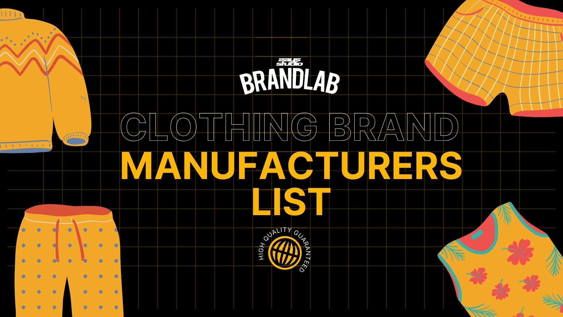 Clothing Brand Manufacturers List